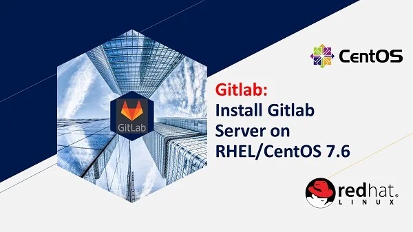How to install GitLab on CentOS 7