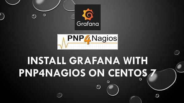 Grafana PNP4Nagios Configuration on CentOS 7