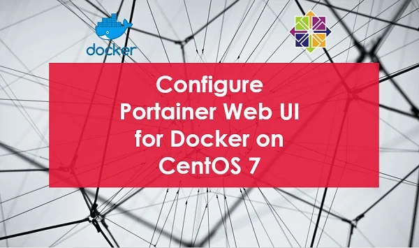 How to install Portainer on CentOS 7 1 How to install Portainer on CentOS 7