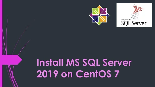 How to install SQL Server on CentOS 7