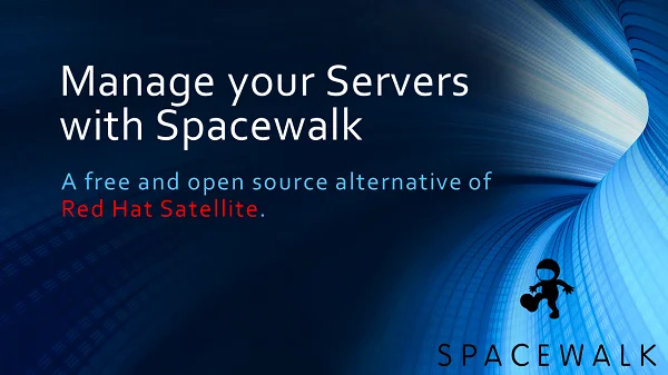 Complete Spacewalk installation on CentOS 7 1 Complete Spacewalk installation on CentOS 7