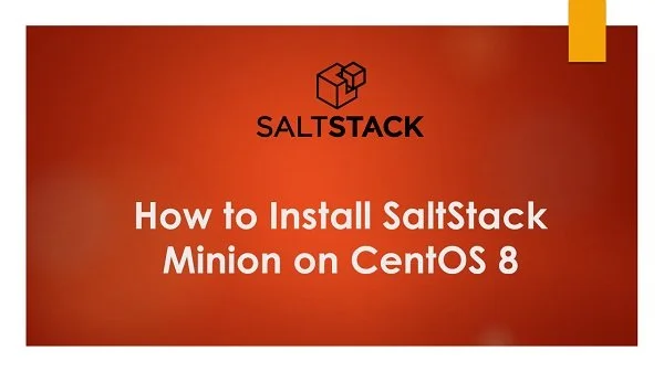 How to install Salt Minion on CentOS 8 1 How to install Salt Minion on CentOS 8