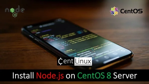 How to install Nodejs Server on CentOS 8