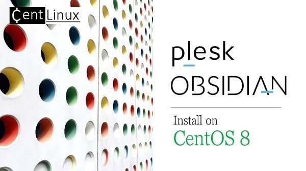 Install Plesk Web Hosting Panel on CentOS 8