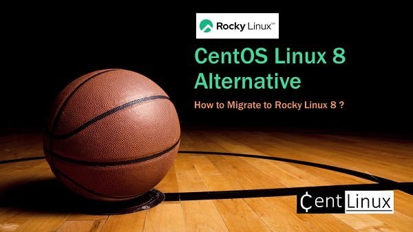 How to migrate CentOS 8 to Rocky Linux