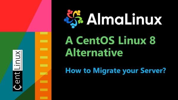 How to Migrate CentOS 8 to AlmaLinux