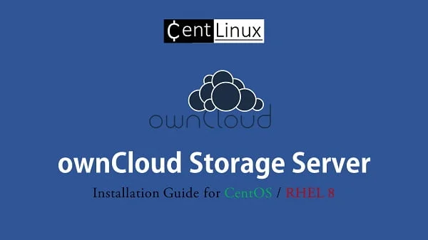 How to install ownCloud on RHEL 8 8 How to install ownCloud on RHEL 8