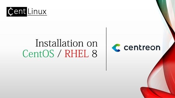 How to install Centreon on CentOS 8