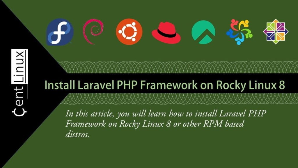 How to install Laravel Framework on Rocky Linux 8