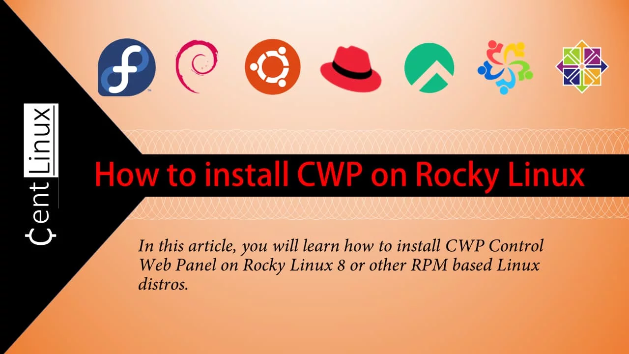 How to install CWP on Rocky Linux 8 8 How to install CWP on Rocky Linux 8