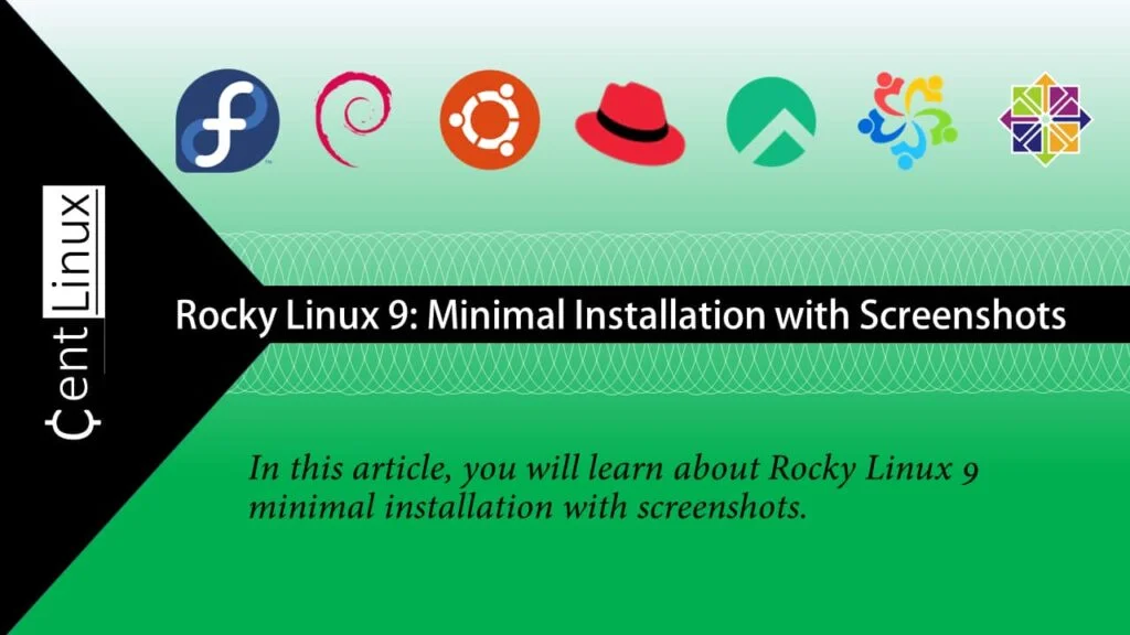 Rocky Linux 9 Minimal Installation with Screenshots 1 Rocky Linux 9 Minimal Installation with Screenshots