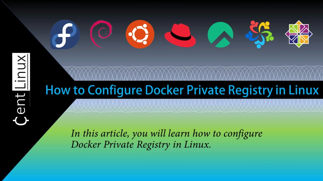 Setup a Private Docker Registry in Rocky Linux 8