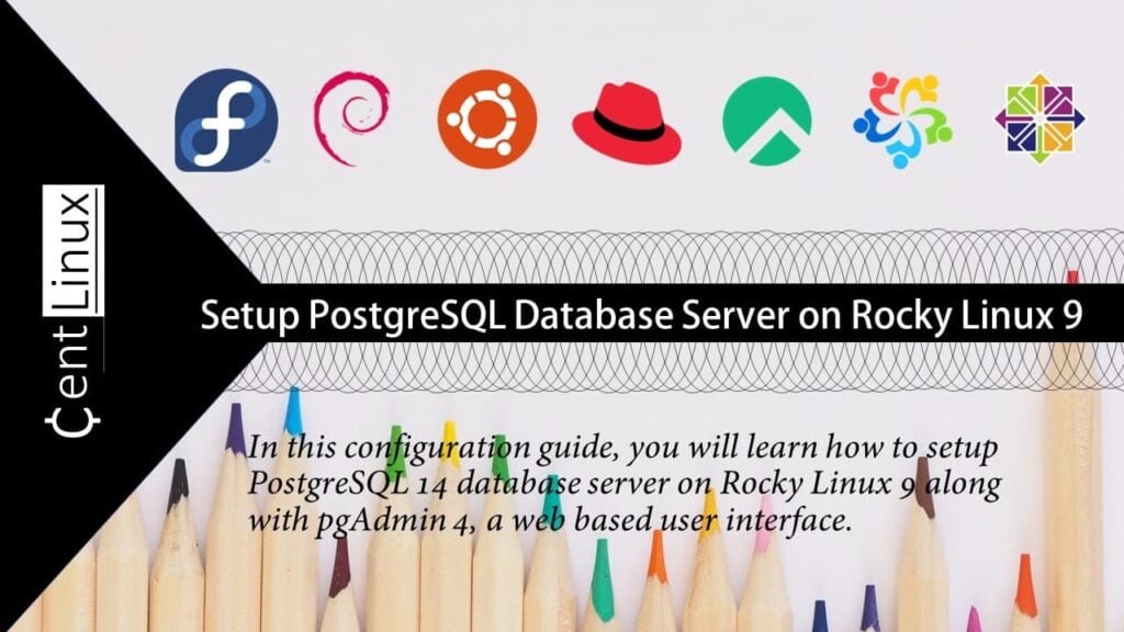 How to install PostgreSQL on Rocky Linux 9