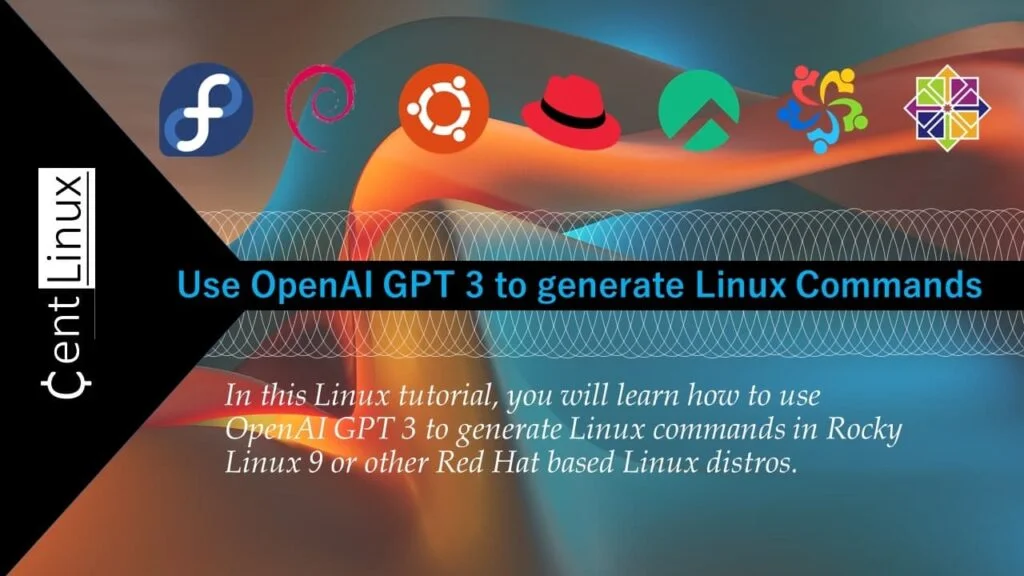 How to install OpenAI on Rocky Linux 9 1 How to install OpenAI on Rocky Linux 9