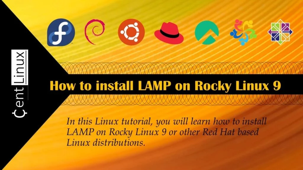How to install LAMP Server on Rocky Linux 9 1 How to install LAMP Server on Rocky Linux 9