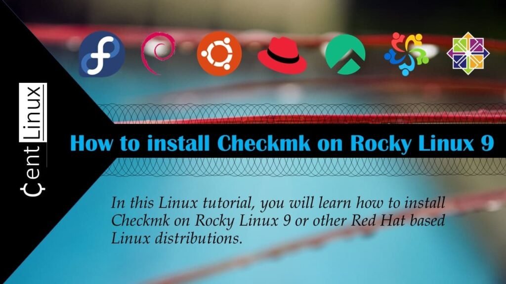 How to install Checkmk on Rocky Linux 9