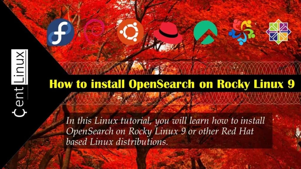 How to install OpenSearch on Rocky Linux 9