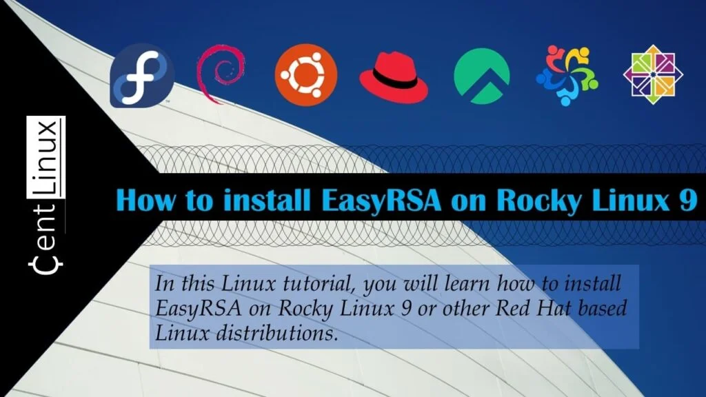 Install EasyRSA Certificate Authority on Rocky Linux 9