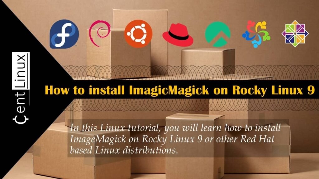 Install ImageMagick Software on Linux