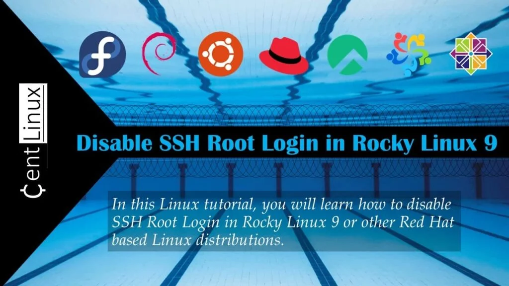 Disable SSH Root Login in Rocky Linux 9