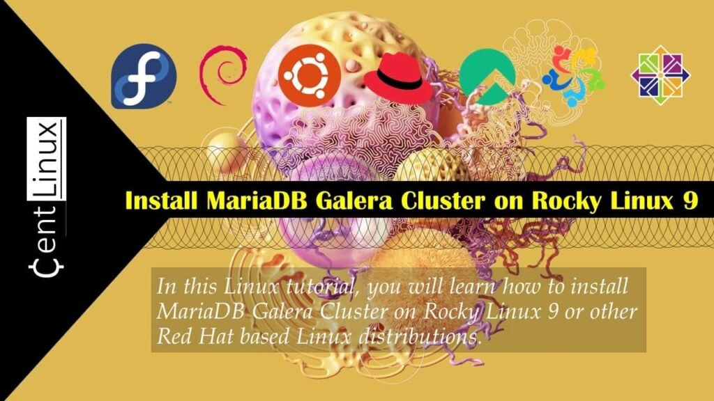 Install Galera Cluster on Rocky Linux 9