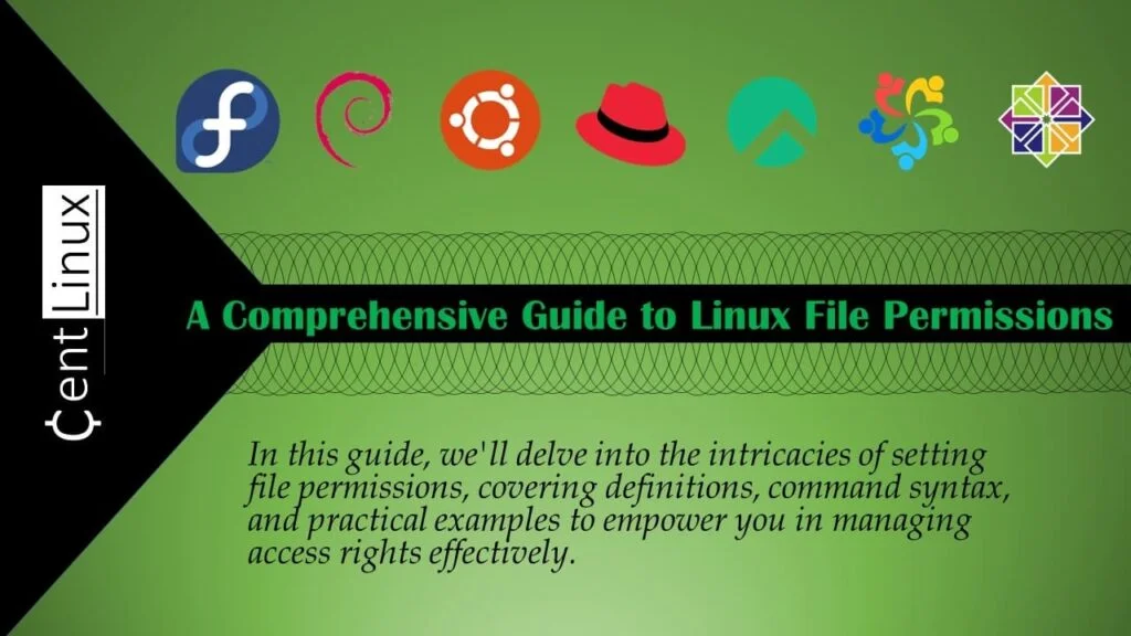 A Comprehensive Guide to Linux File Permissions 1 Linux File Permissions