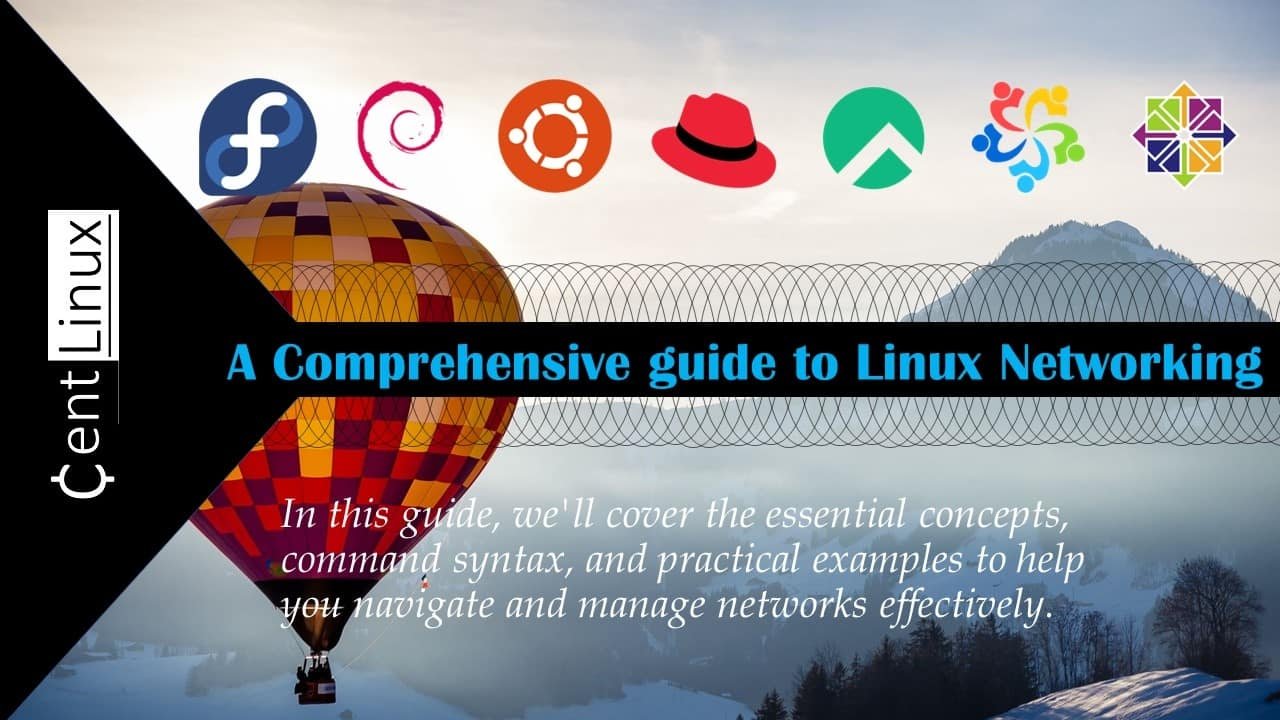 A Comprehensive guide to Linux Networking