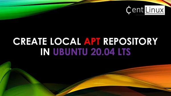 How to Create Local APT Repository in Ubuntu