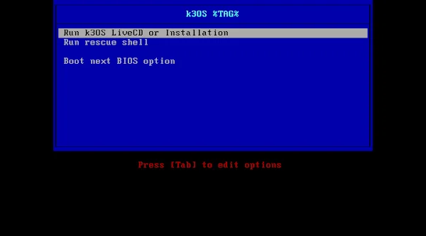 k3os-boot-menu-01 Boot from K3OS ISO