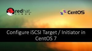 How to configure iSCSI Target in Linux | CentLinux