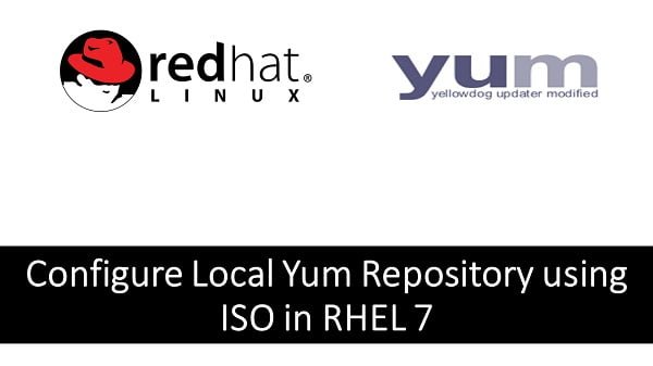 Setup Local Yum Repository in RHEL 7 using ISO