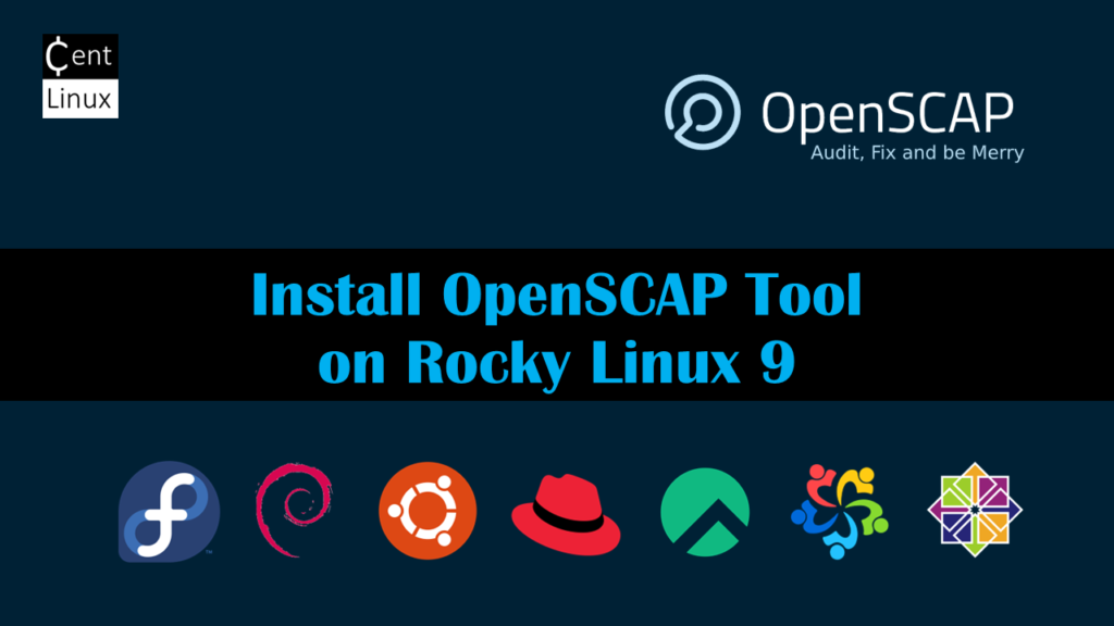 Install OpenSCAP tool on Rocky Linux 9