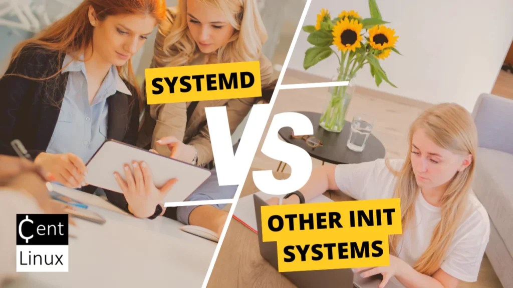 Systemd vs Other Init Systems