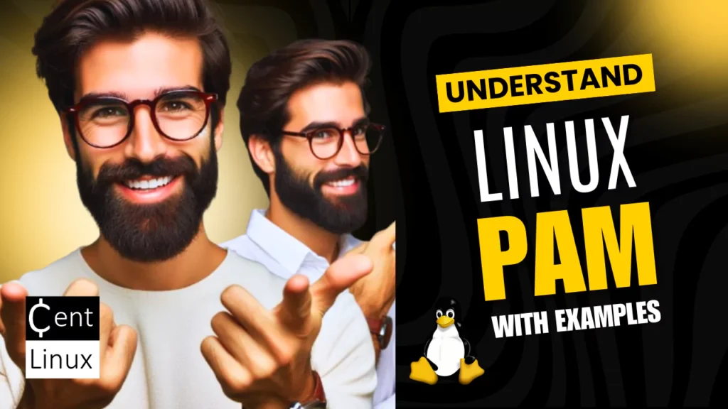 Understand Linux PAM with Examples