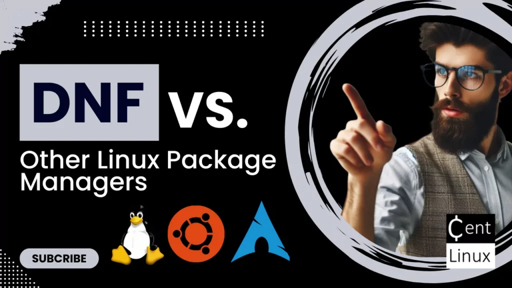 DNF vs Other Linux Package Managers