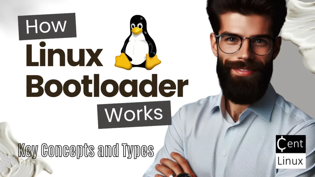 How Linux Bootloader Works