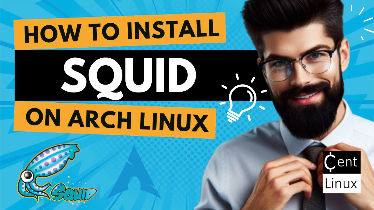 How to install Squid on Arch Linux