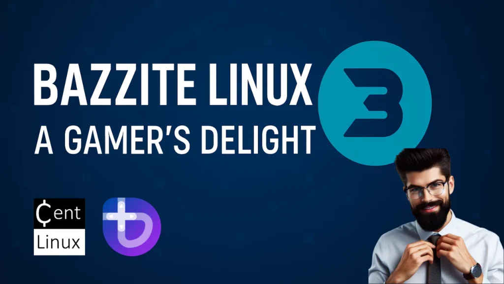 Bazzite Linux: A Gamer’s Delight 1 Bazzite Linux: A Gamer’s Delight