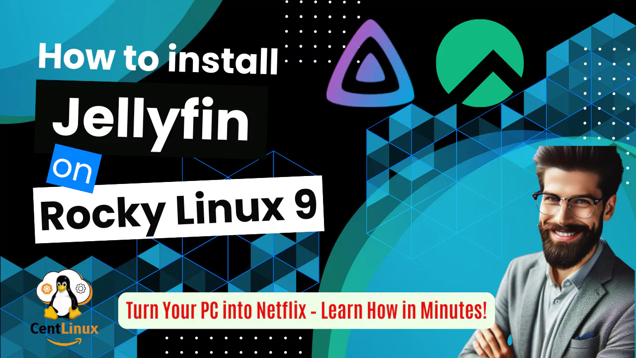 How to install Jellyfin on Rocky Linux 9