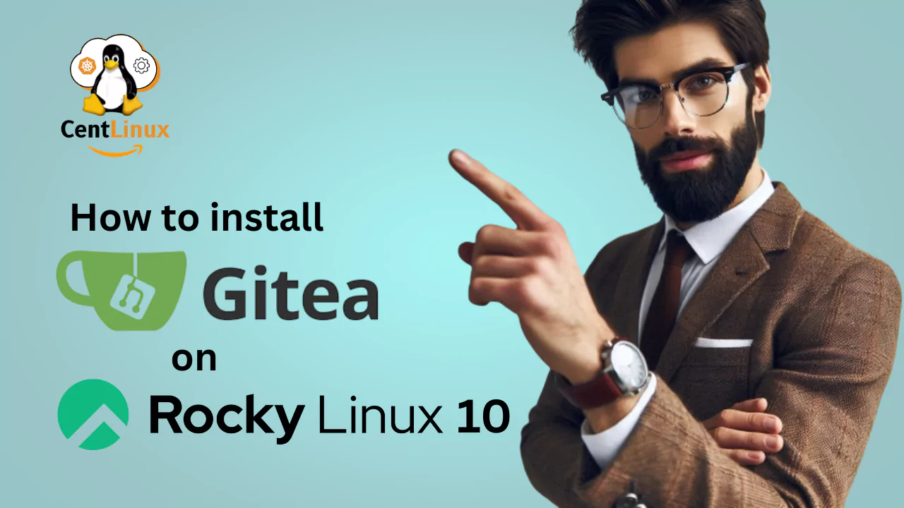 How to Install Gitea on Rocky Linux 10
