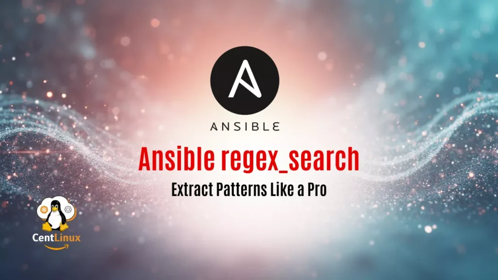 Ansible regex_search: Extract Patterns Like a Pro