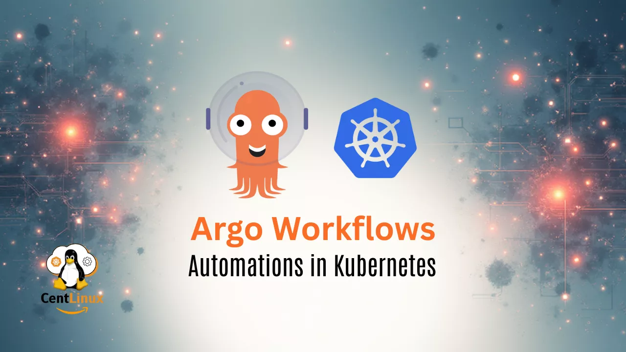 Argo Workflows Automation in Kubernetes 4 Argo Workflows Automation in Kubernetes