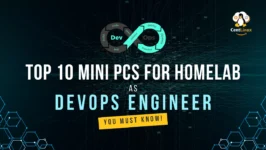 Top 10 Mini PCs for Homelab as DevOps Engineer