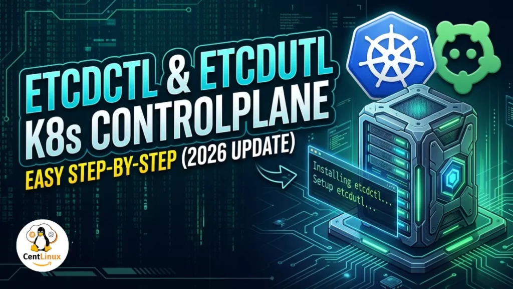 How to Install etcdctl on K8s Control Plane